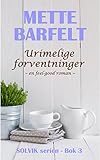 Urimelige Forventninger Solvikserien Book 3 Norwegian Edition