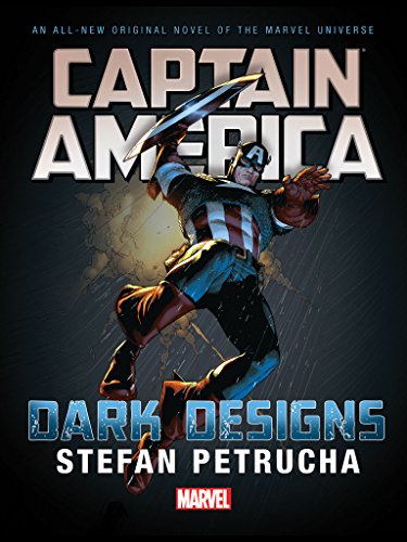 Captain America: Dark Designs (By: Stefan Petrucha) cover