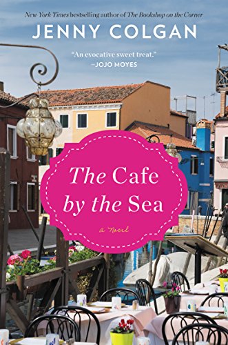 The Cafe by the Sea / The Summer Seaside Kitchen book cover