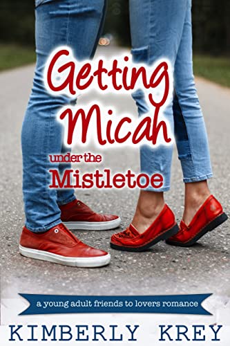 Getting Micah Under the Mistletoe book cover