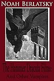 The Hammer Dracula Films And Other Vampires English Edition