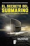 El Secreto Del Submarino Spanish Edition