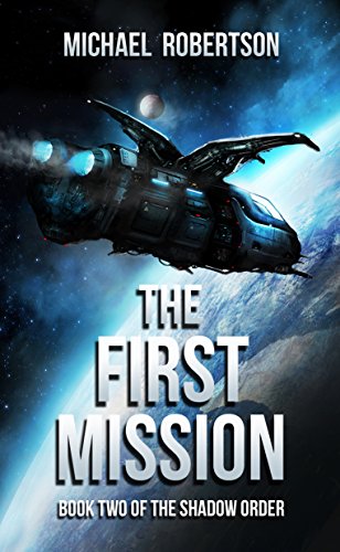 The First Mission book cover