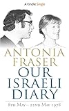 Our Israeli Diary Kindle Single English Edition