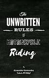 The Unwritten Rules Of Motorcycle Riding