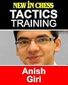 Tactics training-- Anish Giri : [how to improve your chess with Anish Giri and become a chess tactics master]