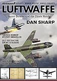 Luftwaffe Secret Bombers Of The Third Reich English Edition
