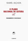Plano Nacional De Leitura Fundamentos E Resultados Portuguese Edition