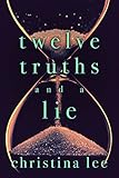 Twelve Truths and a Lie