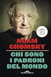 Chi Sono I Padroni Del Mondo Italian Edition