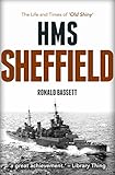 Hms Sheffield The Life And Times Of Old Shiny English Edition