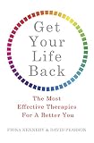 Get Your Life Back The Most Effective Therapies For A Better You English Edition