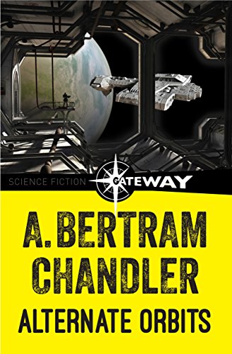 The Commodore at Sea / Alternate Orbits book cover