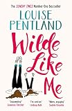 Wilde Like Me Fall In Love With The Book Everyones Talking About Robin Wilde English Edition