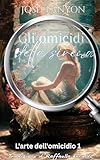 Gli Omicidi Della Sirena Larte Di Uccidere Libro I Italian Edition