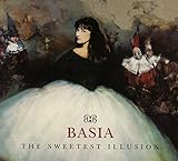 The Sweetest Illusion Deluxe Edition / Basia