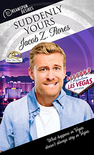 Suddenly Yours (By: Jacob Z. Flores) cover