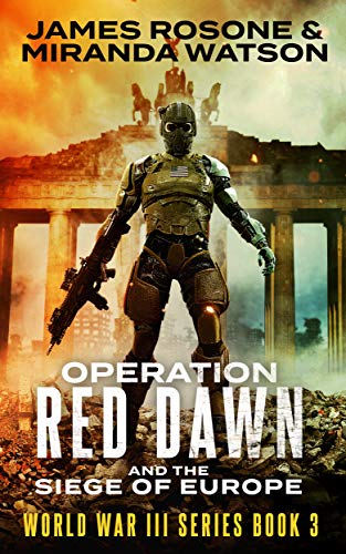 Operation Red Dawn and the Siege of Europe book cover