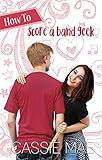 How To Score A Band Geek English Edition