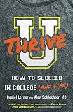 U Thrive How To Succeed In College And Life