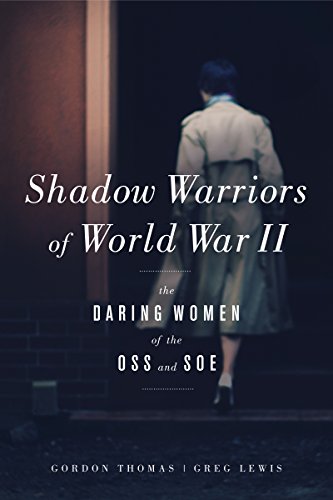 Shadow Warriors of World War II: The Daring Women of the OSS and SOE book cover