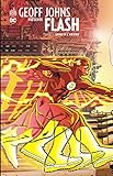 Geoff Johns Presente Flash Tome 1