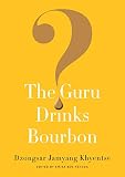 The Guru Drinks Bourbon English Edition