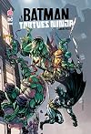 Batman & les Tortues Ninja tome 1 (French Edition)