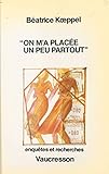 On Ma Place Un Peu Partout