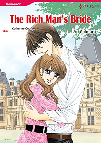 The Rich Man's Bride (By: Catherine George) cover