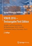 Vobb 2016 Textausgabetext Edition Vergabe Und Vertragsordnung Fr Bauleistungen Teil B German Construction Contract Procedures Part B German Edition