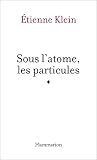 Sous Latome Les Particules Dominos T 13