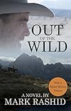 Out Of The Wild A Novel English Edition