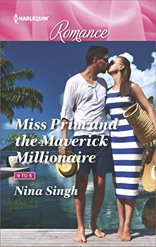 Miss Prim and the Maverick Millionaire (By: NinaSingh) cover