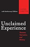 Unclaimed Experience English Edition