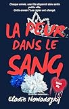 La Peur Dans Le Sang (gavert City T. 1)
