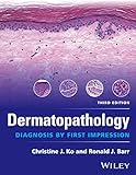 Dermatopathology Diagnosis By First Impression English Edition