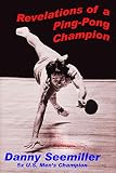 Revelations Of A Pingpong Champion