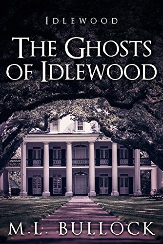 The Ghosts of Idlewood book cover
