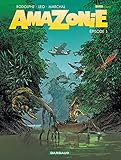 Amazonie Tome 1