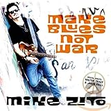 Make Blues Not War (2016)