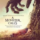 Monster Calls, A Soundtrack