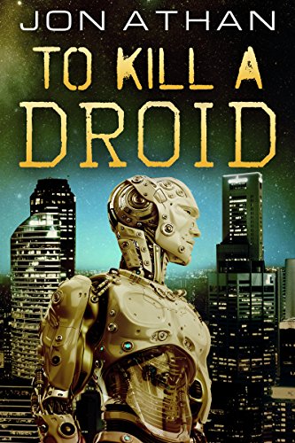 To Kill a Droid book cover