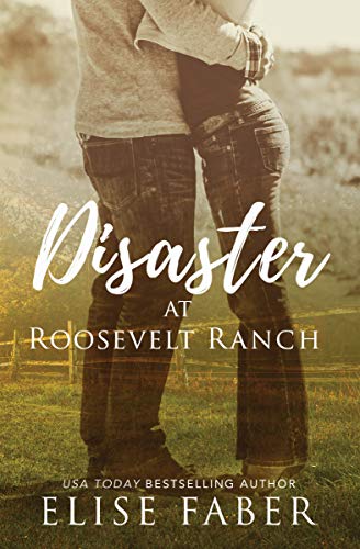 Disaster at Roosevelt Ranch book cover