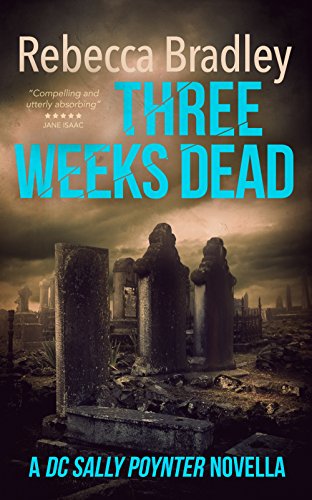 Three Weeks Dead book cover