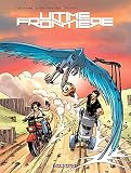 Ultime Frontire Tome 3