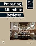 Preparing Literature Reviews Qualitative And Quantitative Approaches