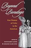Beyond Bondage Free Women Of Color In The Americas New Black Studies Series English Edition