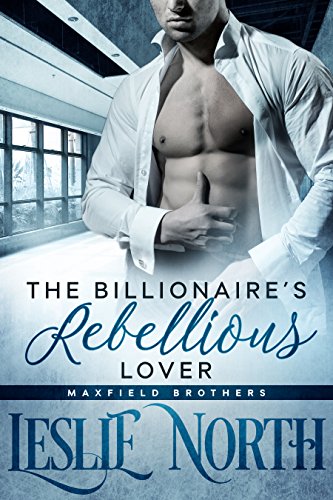 The Billionaire's Rebellious Lover cover