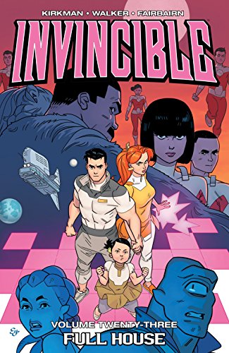 Invincible Vol. 23: Full House book cover